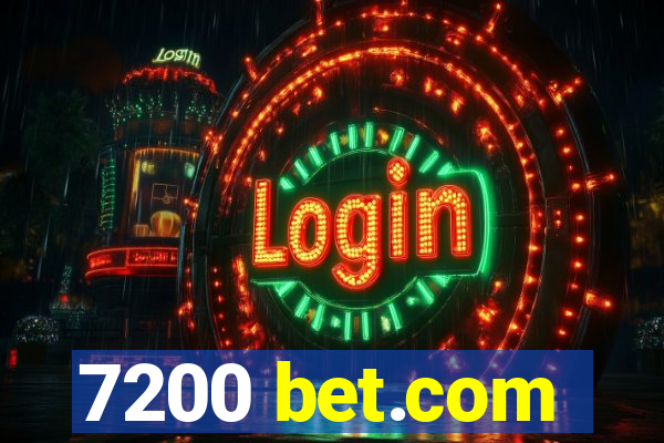 7200 bet.com